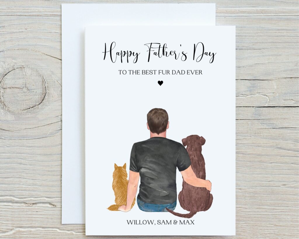 Personalised Fur Dad Fathers Day Card showing a Man and his Pets.