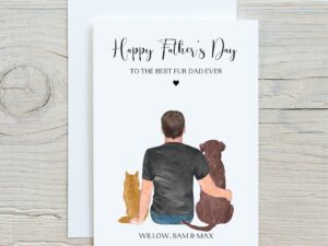 Personalised Fur Dad Fathers Day Card showing a Man and his Pets.